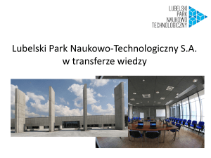 Lubelski Park Naukowo-Technologiczny S.A. w transferze wiedzy