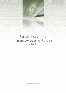 ROzWóJ SySTemu FinanSOWegO W POlSce W 2005 R.