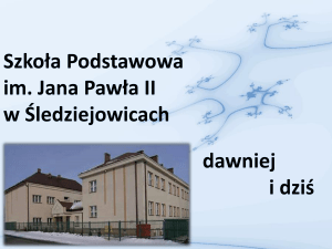 SP_Sledziejowice - Szkoła Podstawowa im. Jana Pawła II