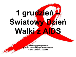 1 grudzień – Światowy Dzień Walki z AIDS