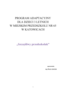 PROGRAM ADAPTACYJNY DLA DZIECI 3 LETNICH W MIEJSKIM