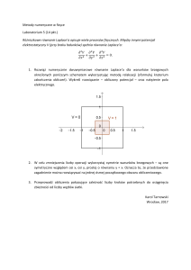 Metody numeryczne w fizyce Laboratorium 5 (14 pkt.) Różniczkowe