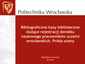 Dorobek naukowy pracowników wybranych uczelni wrocławskich