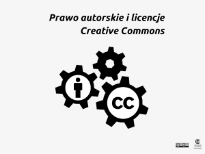 Prawo autorskie i licencje Creative Commons