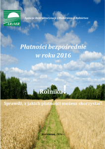Płatności bezpośrednie w roku 2016 Rolniku!