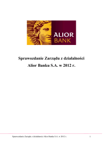 Sprawozdanie Zarządu z działalności Alior Banku S.A. w 2012 r.