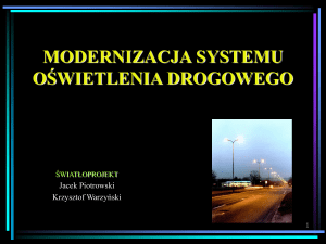 modernizacja systemu oświetlenia drogowego