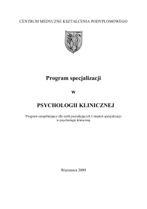 Program specjalizacji w PSYCHOLOGII KLINICZNEJ