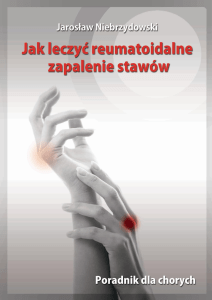 Jarosław Niebrzydowski Jak leczyć reumatoidalne zapalenie