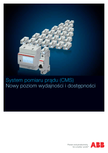 System pomiaru prądu (CMS) Nowy poziom wydajności i dostępności