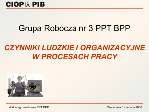 Grupa nr 3 PPT BPP Czynniki ludzkie i organizacyjne