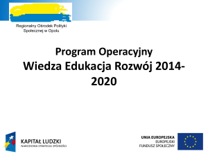 Program Operacyjny Wiedza Edukacja Rozwój - pokl.rops
