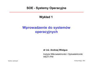 Wprowadzenie do systemów operacyjnych SOE