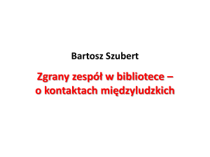 Bartosz Szubert Zgrany zespół w bibliotece