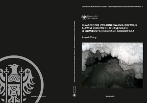 Klimatyczne uwarunkowania rozwoju zjawisk lodowych w jaskiniach