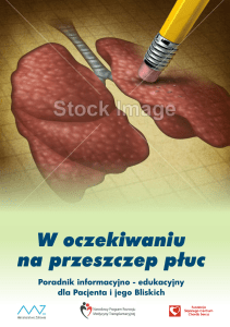 W oczekiwaniu na przeszczep płuc - Śląskie Centrum Chorób Serca