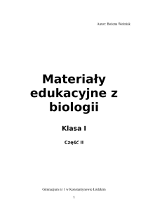 Materiały edukacyjne z biologii - Gimnazjum Nr 1 w Konstantynowie