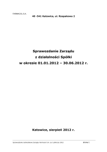 Sprawozdanie Zarządu z działalności Spółki w okresie 01.01.2012