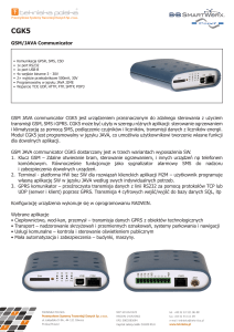 GSM JAVA communicator CGK5 jest urządzeniem przeznaczonym