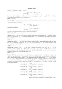Hipotezy proste Zadanie 1. Niech X ma funkcję gęstości fa(x) = { (1 +
