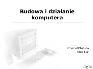 Budowa komputera osobistego (PC) - andrzej.edu.pl