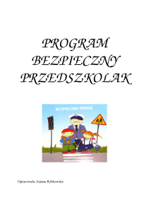 program bezpieczny przedszkolak - Publiczne Przedszkole nr 1 w Pile