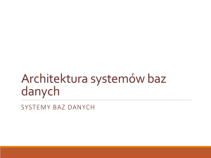 Architektura systemów baz danych