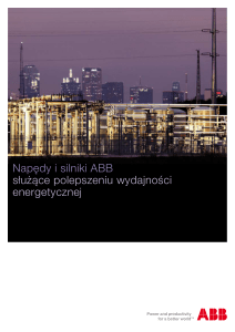 Napędy i silniki ABB służące polepszeniu wydajności energetycznej