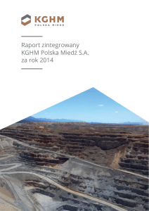 Raport zintegrowany KGHM Polska Miedź S.A. za rok 2014