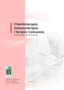 Chemioterapia, Immunoterapia i Terapia Celowana