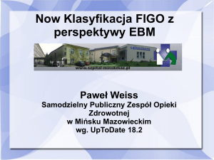 Now Klasyfikacja FIGO z perspektywą EBM