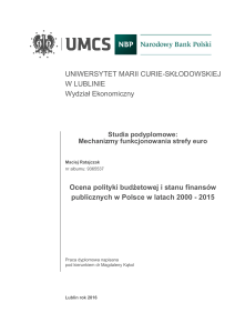 Ocena polityki budżetowej i stanu finansów publicznych w Polsce w