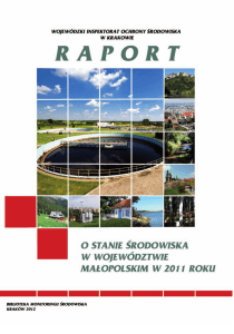 Raport o stanie środowiska w województwie małopolskim w 2011 roku