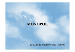 7. Monopol