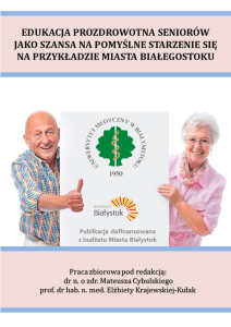 Cybulski M., Krajewska-Kułak E.: Edukacja prozdrowotna seniorów
