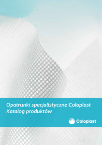 Opatrunki specjalistyczne Coloplast Katalog produktów