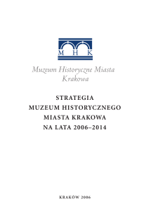 strategia muzeum historycznego miasta krakowa na lata 2006–2014