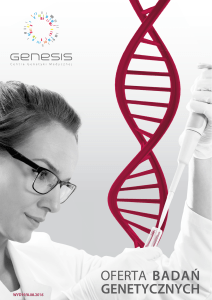 oferta genetycznych - Centrum Genetyki Medycznej Genesis