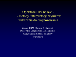 Opornosc HIV na leki - metody, interpretacja wynikow