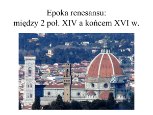 Epoka renesansu: między 2 poł. XIV a końcem XVI w.