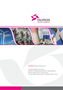 4. Sprawozdanie finansowe TAURON Polska Energia za 2015 r.