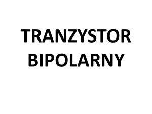 TRANZYSTOR BIPOLARNY