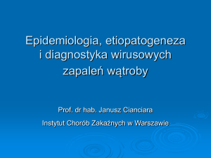 Epidemiologia, etiopatogeneza i diagnostyka wirusowych zapaleń