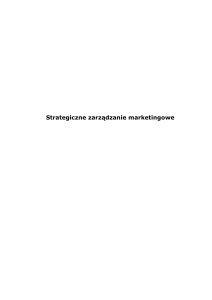 4.1 Marketing strategiczny i strategie marketingowe