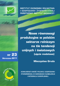 Nowe równowagi produkcyjne w polskim sektorze rolniczym na tle