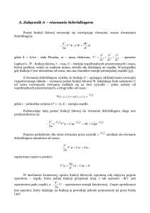 A. Załącznik A – równanie Schrödingera