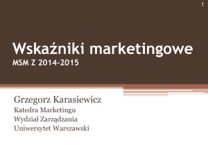 Wska*niki marketingowe MSM 2010-2011 - WZ UW