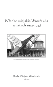 Władze miejskie Wrocławia w latach 1945-1948