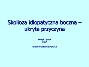 Henryk Dyczek - Skolioza idiopatyczna boczna