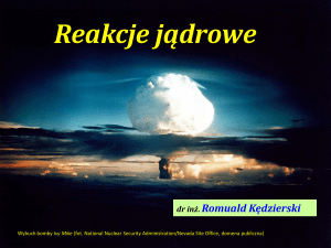 reakcje jądrowe - Romuald Kędzierski